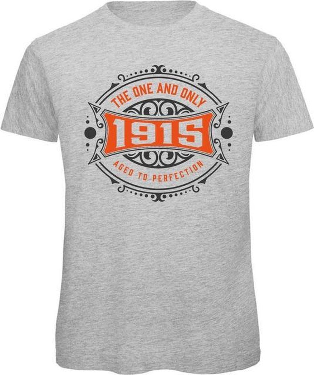 1915 The One And Only | Feest Kado T-Shirt Heren - Dames | Antraciet - Oranje | Perfect Verjaardag Cadeau Shirt | Grappige Spreuken - Zinnen - Teksten |