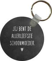 Sleutelhanger - Moederdag - allerliefste schoonmoeder - Krijt - Plastic - Rond