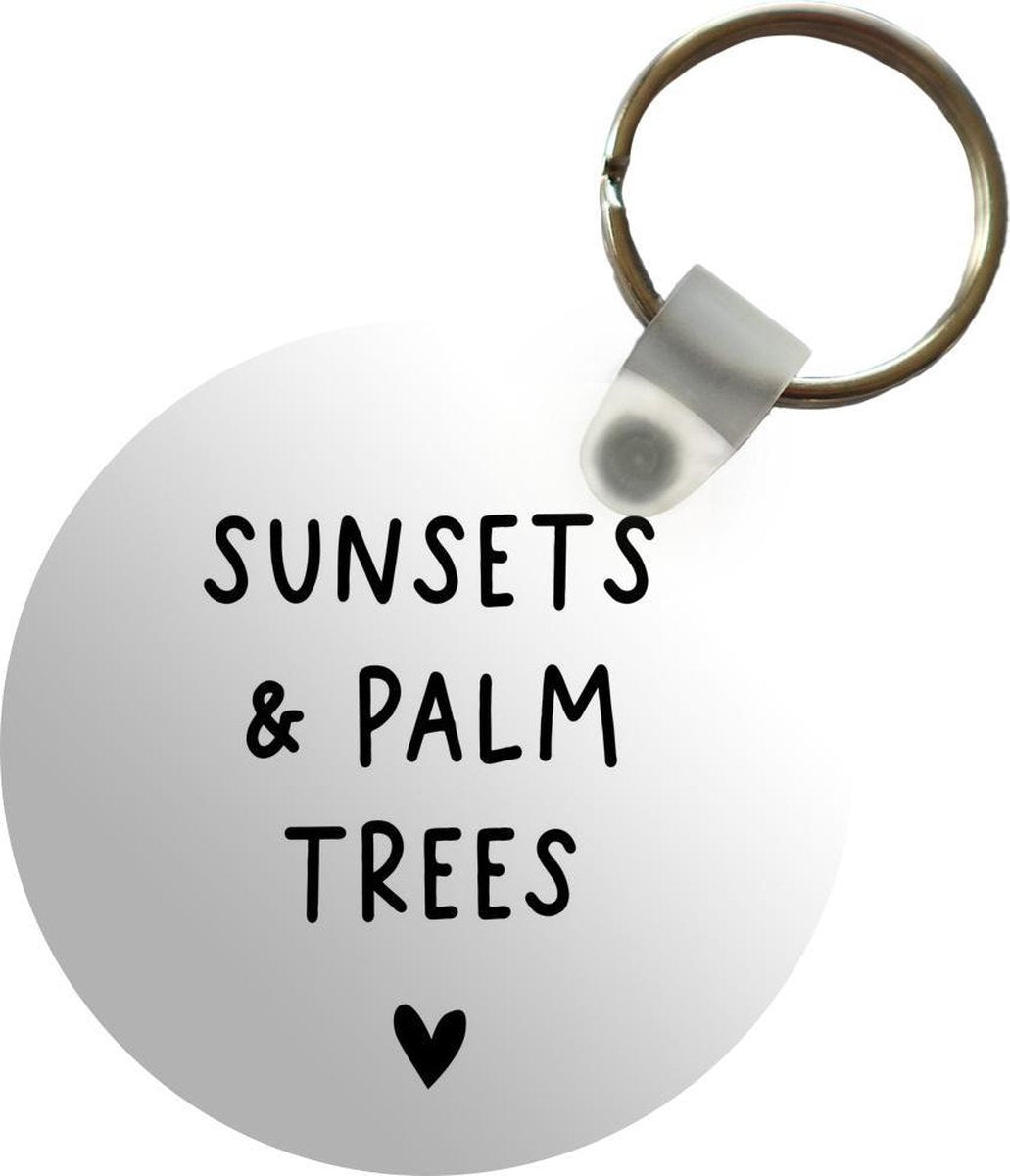 Sleutelhanger - Engelse quote Sunset & palm trees met een hartje - Plastic - Rond