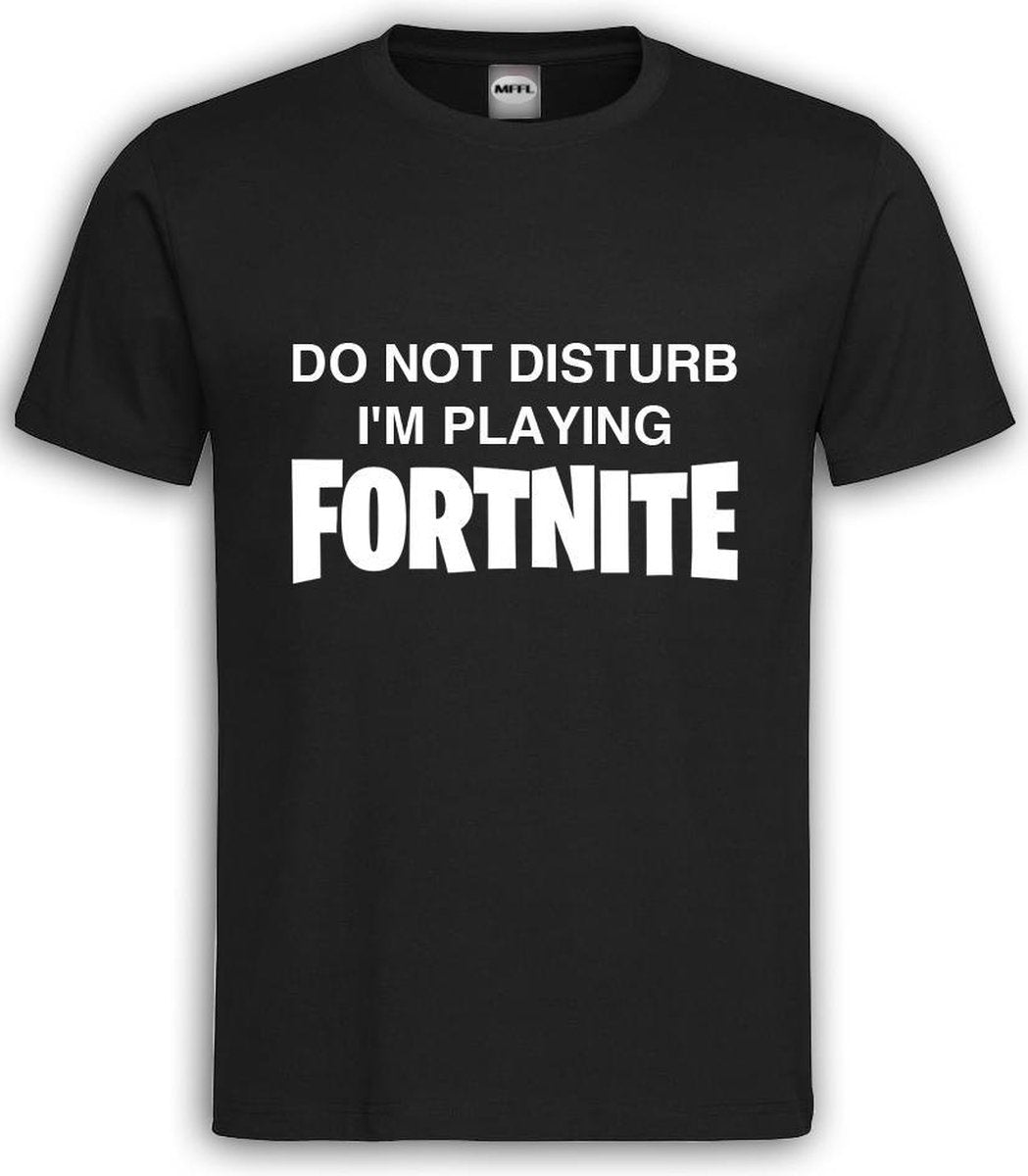Zwart T shirt met Witte Tekst "do not disturb i'm playing Fortnite " ronde hals / Size M