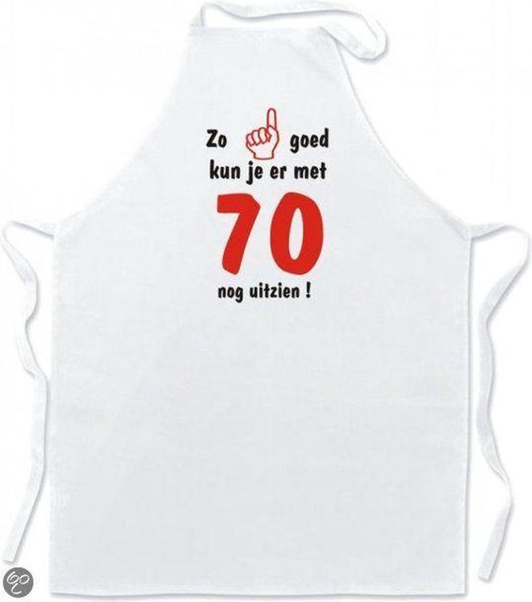 Mijncadeautje Schort Keukenschort Zo goed kun je er met 70 nog uitzien !