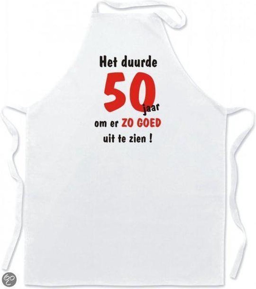 Mijncadeautje - Keukenschort wit (Abraham - Sarah) Het duurde 50 jaar om er zo goed uit te zien !