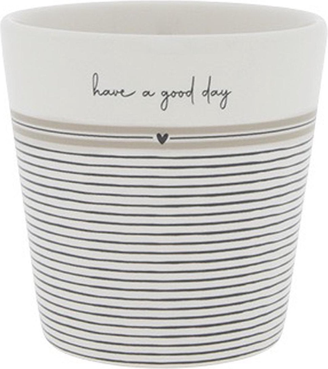 Bastion Collections - Beker - Gestreept - Have a good day