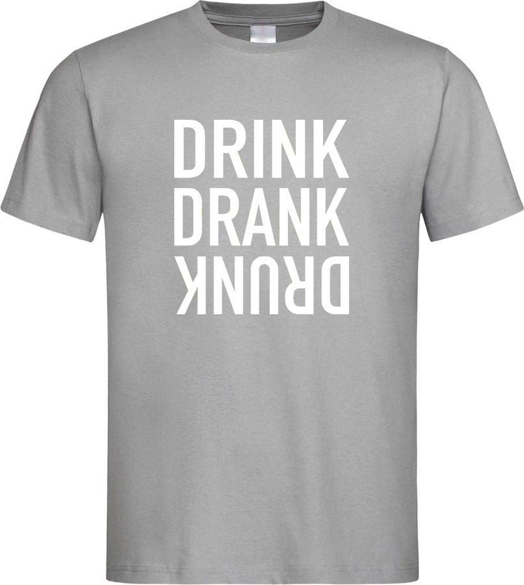 Grijs Fun T-Shirt met “ Drink. Drank