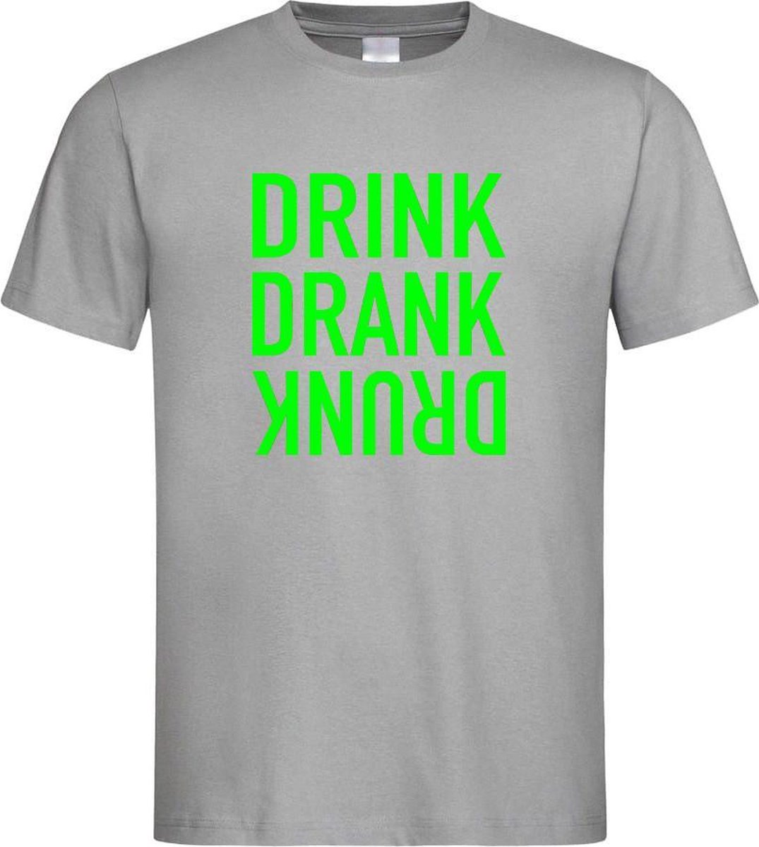 Grijs Fun T-Shirt met “ Drink. Drank
