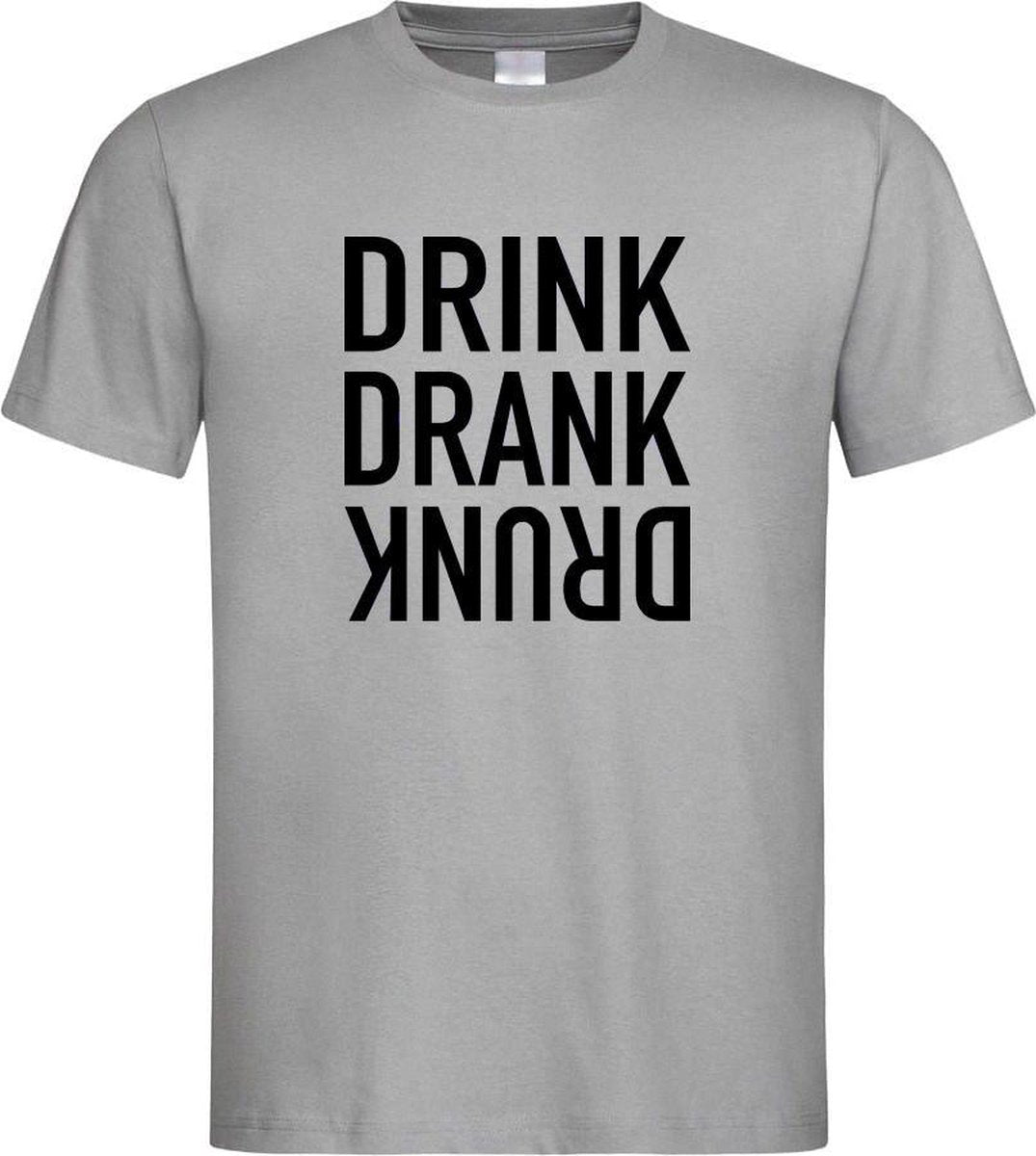 Grijs Fun T-Shirt met “ Drink. Drank