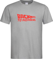 Grijs T shirt met Rood logo " Back To Normal " print size S