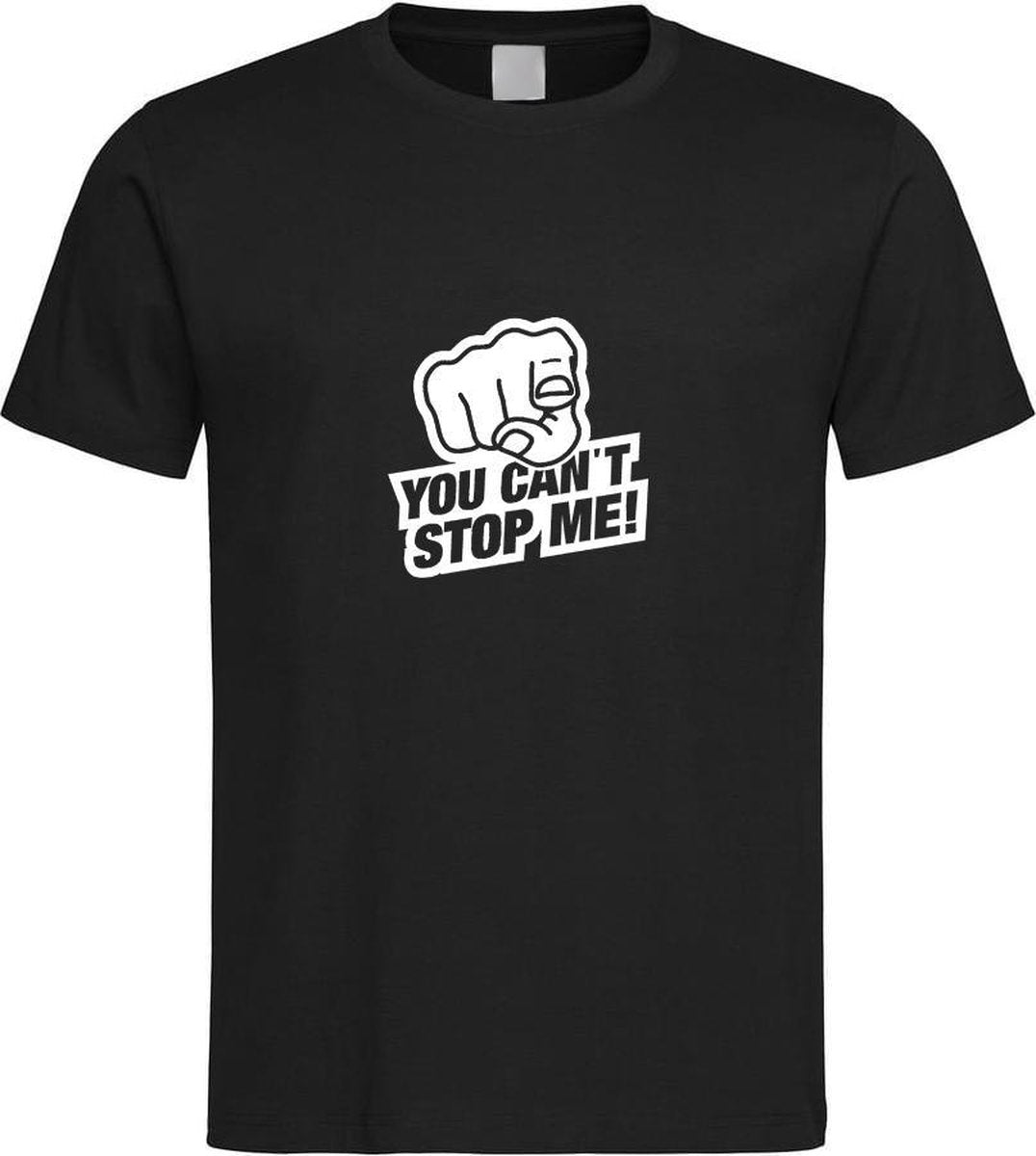 Zwart T-Shirt met “You Can't stop Me “ print Wit  Size XS