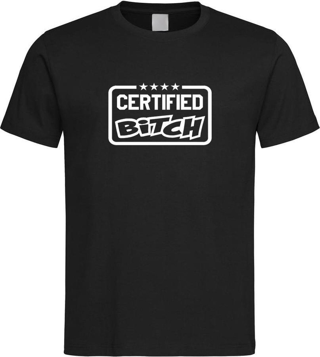Zwart T shirt met wit " Certified Bitch " print size M