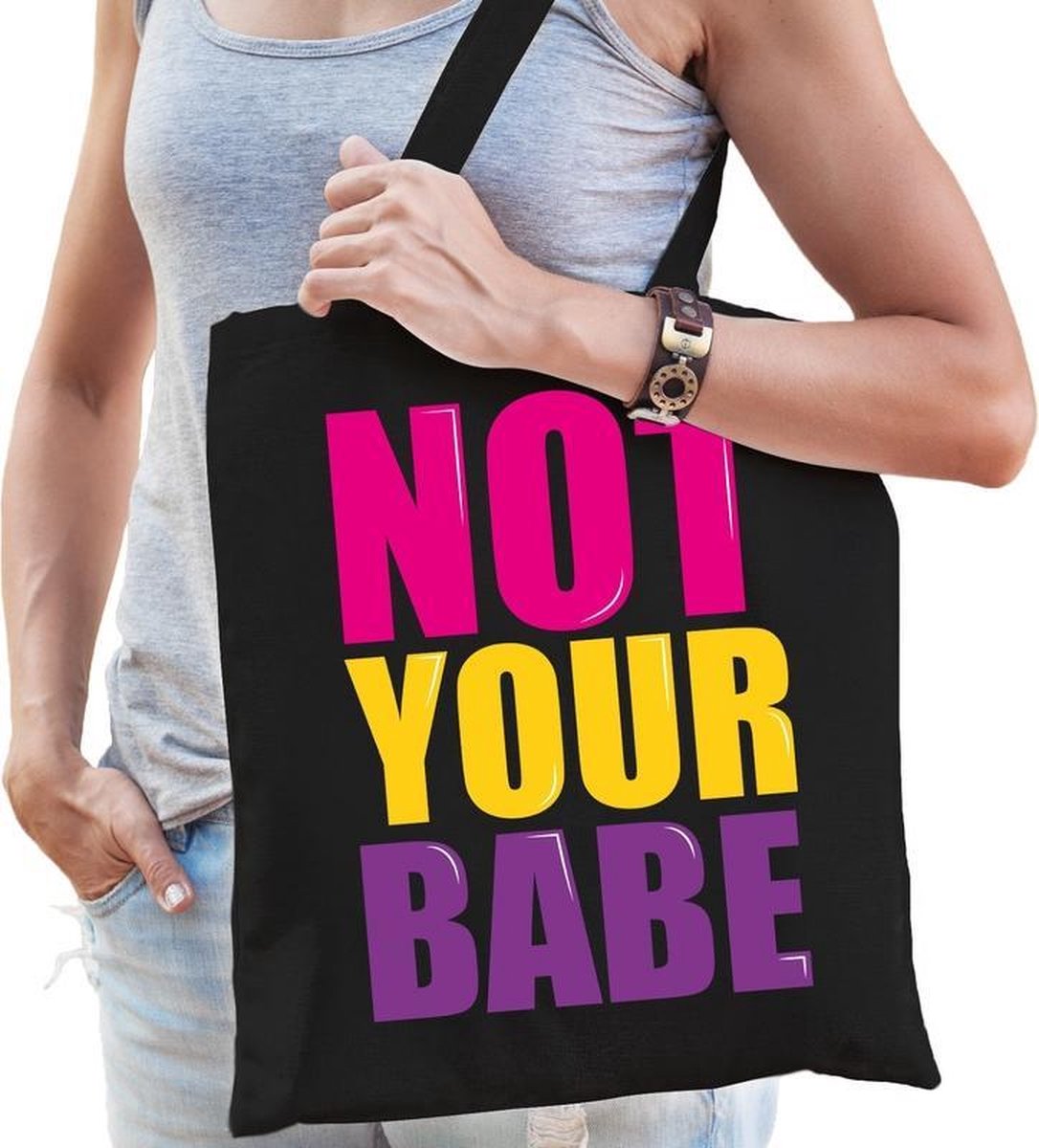 Not your babe cadeau tas zwart voor dames cadeau katoenen tas zwart voor dames - kado tas / tasje / shopper