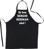 Mijncadeautje Schort - Ik ben Sergio Herman niet - mooie - grappige - leuke keukenschort - zwart