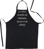 Mijncadeautje Schort - Stress en calorieën - grappige - leuke Keukenschort - Zwart
