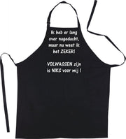 Mijncadeautje Schort - Volwassen zijn is niks voor mij - opdruk wit - mooie en exclusieve keukenschort - zwart