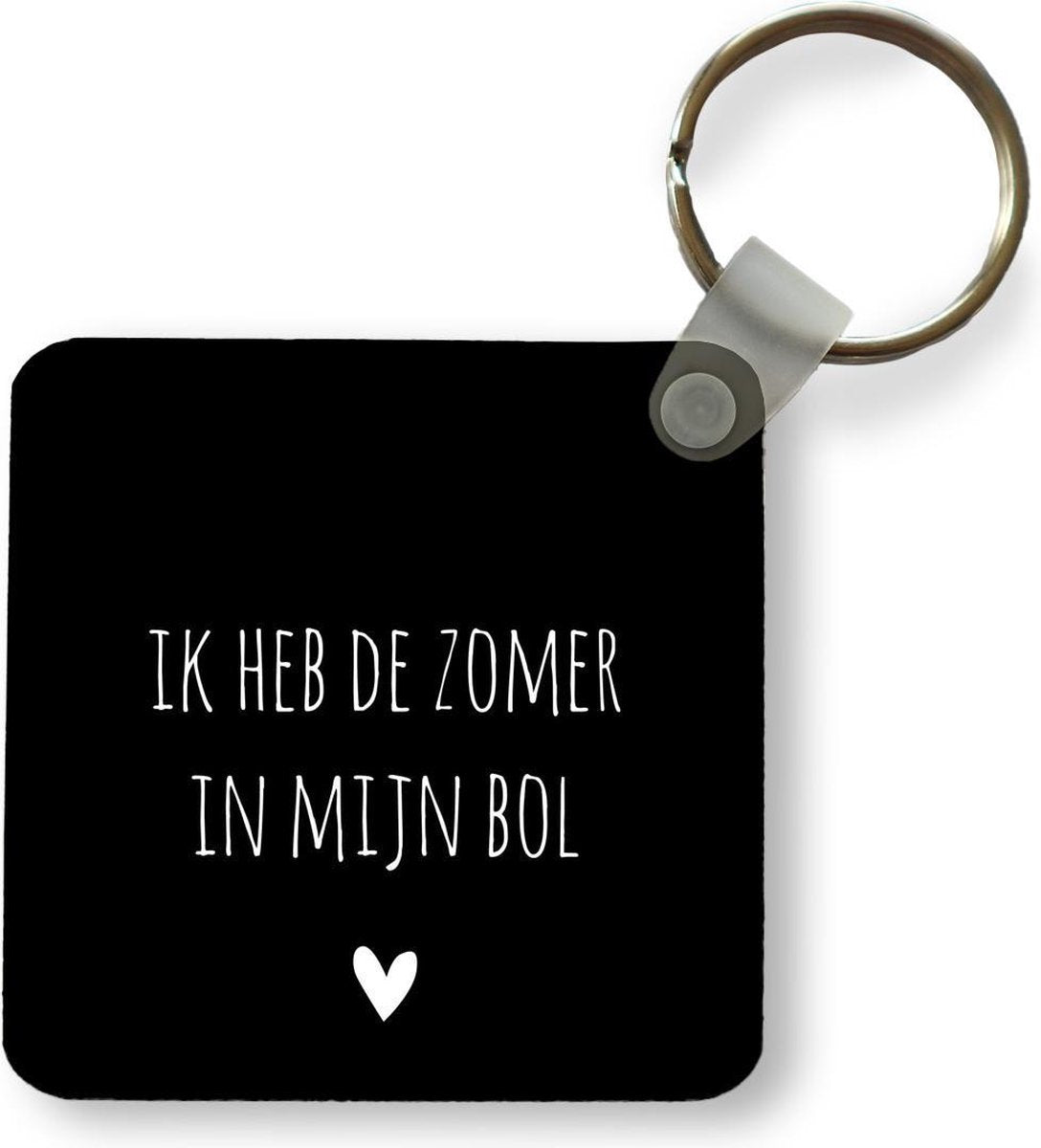 Sleutelhanger - Nederlandse Quote: 'Ik heb de zomer in mijn bol op' zwarte achtergrond - Plastic