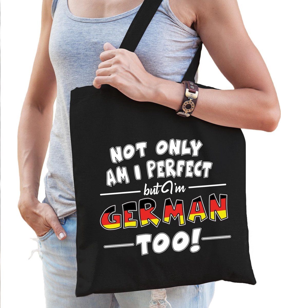 Not only am I perfect but im German too katoenen kado tas zwart - dames - Duitsland cadeau tas