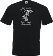 unisex T-shirt - Een echte Papa heeft geen slaap nodig - zwart - maat L
