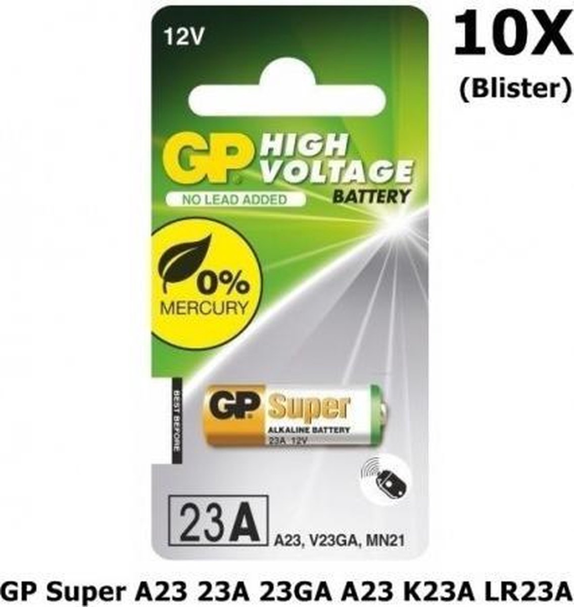 10 Stuks - GP Super A23 23A 23GA A23 K23A LR23A MN21