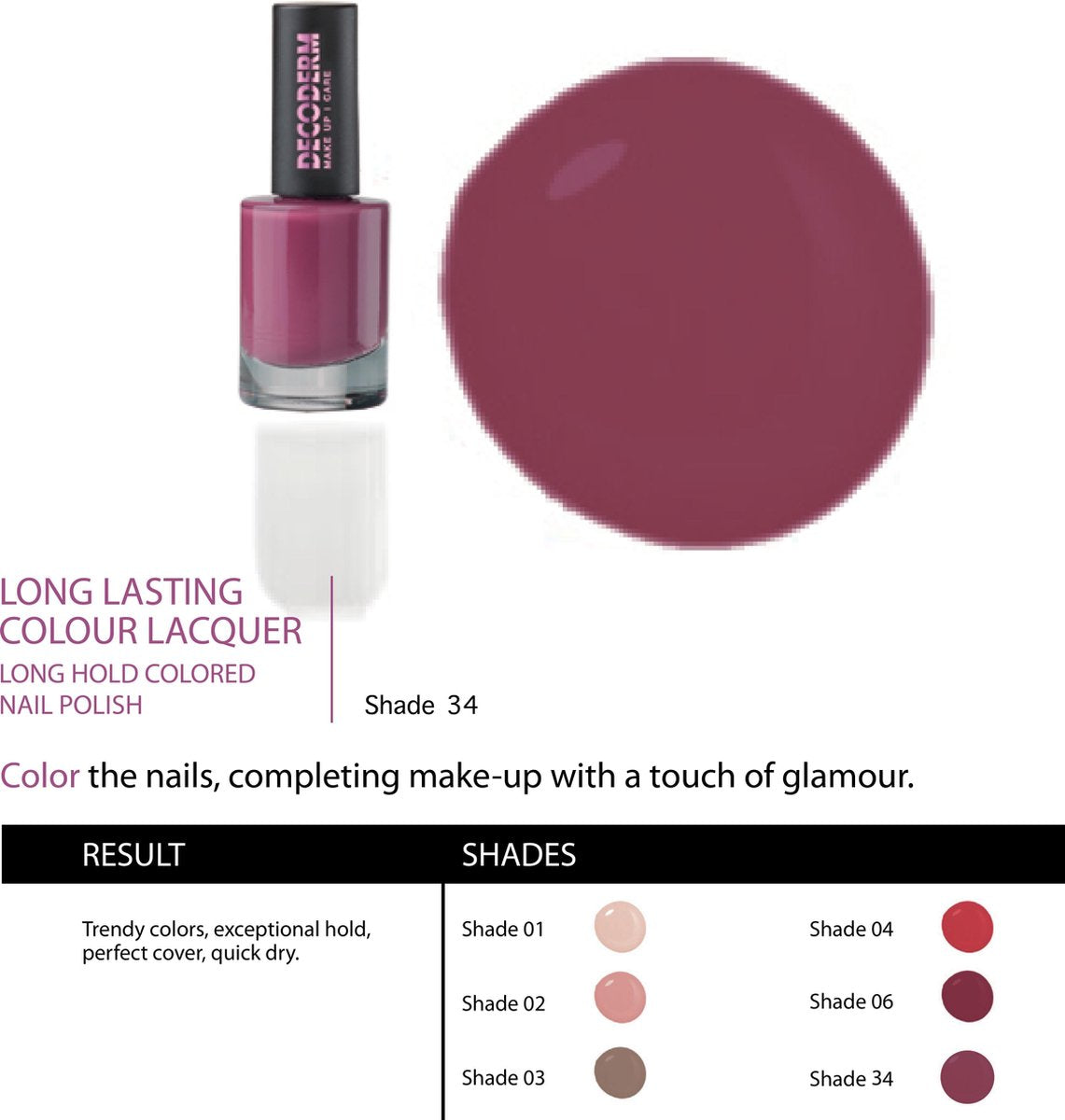 LONG LASTING COLOUR LACQUER 34 LONG HOLD NAIL POLISH 10ML