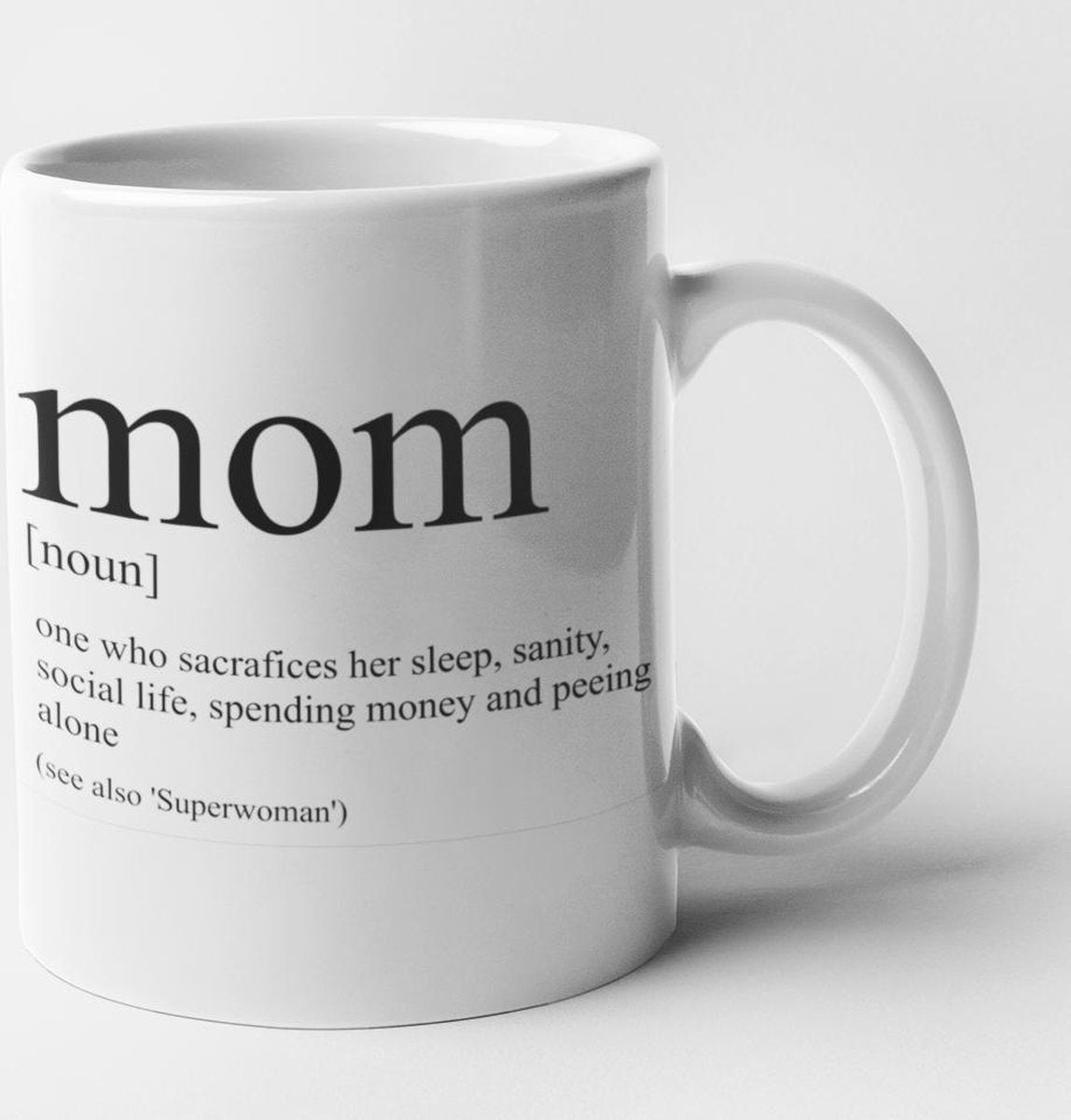 Bedrukte Mok/beker met tekst: betekenis van 'Mom'|cadeau|mama|oma|moederdag|geschenk|gepersonaliseerd|keramiek|verjaardag