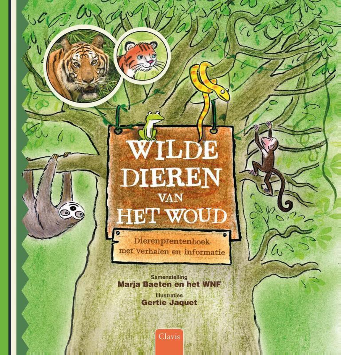 Clavis Wilde dieren van het woud. 4+