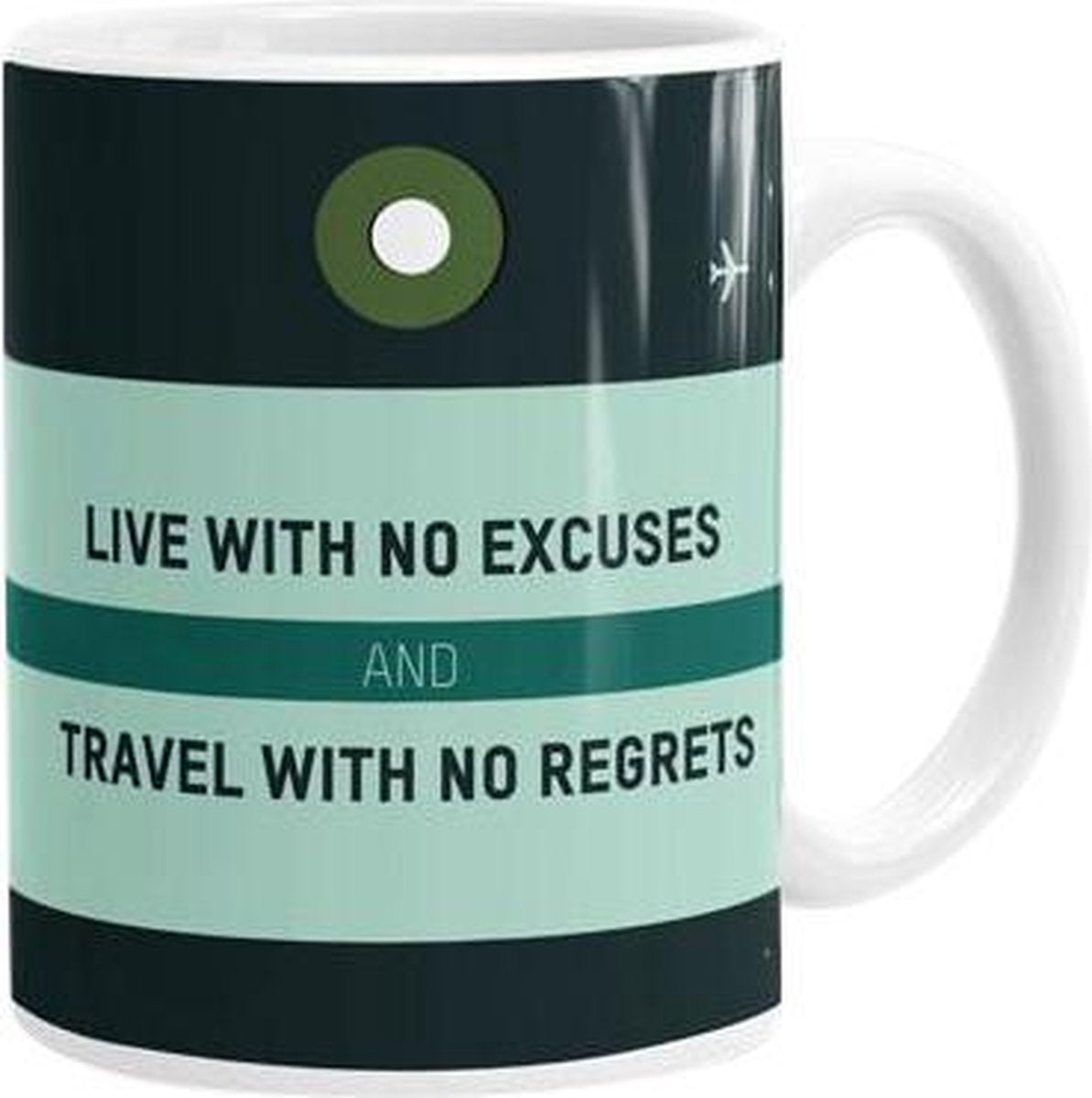 Live with no excuses - Mok / Beker - Keramiek - Warme/Koude dranken - Voor Reisliefhebbers - Vaatwasser & Magentron geschikt