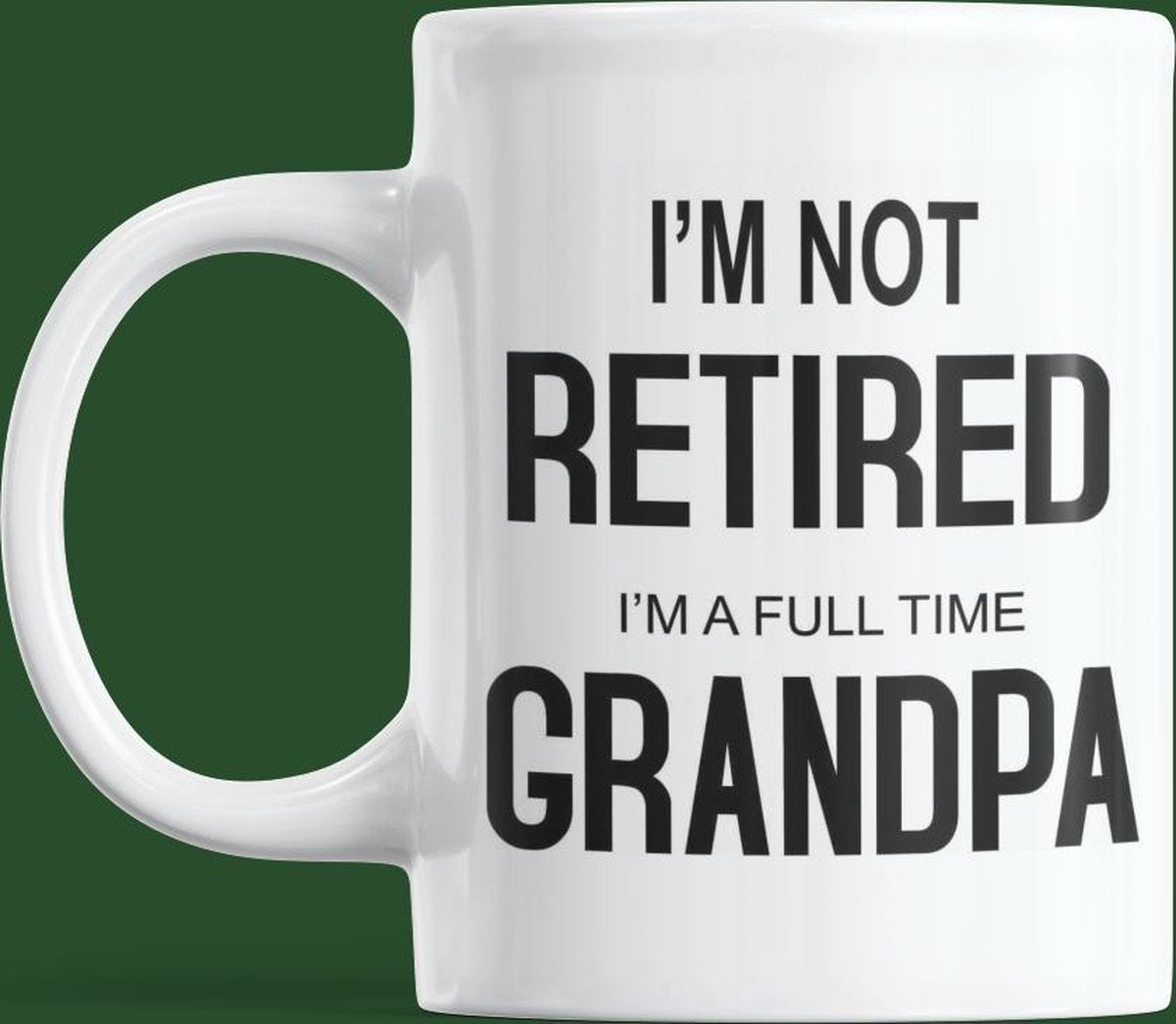 Mok - I'm not retired I am a full time grandpa - cadeau - opa- pensioen mok - beker - kado oude 300 ml