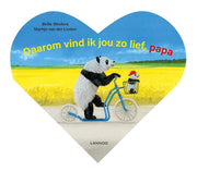 Daarom vind ik jou zo lief