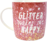 Glitter Makes Me Happy Mug Mok
