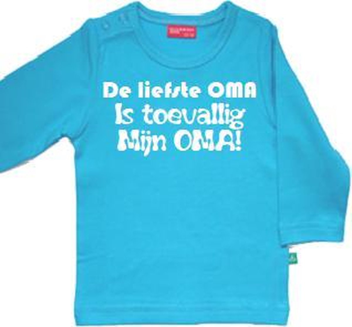 T-shirt De liefste OMA is toevallig mijn OMA!| Lange mouw | aqua blauw | maat 62/68