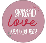 Raamstickers- 5 stuks - Spread love not virusses - 42.5cm/ 21.5cm diameter - gemakkelijk te plaatsen en te verwijderen
