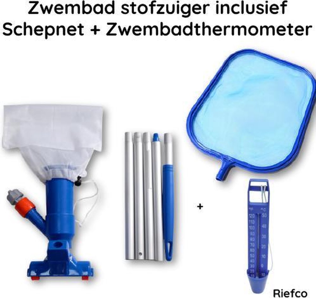 Riefco Zwembadstofzuiger met Zwembad schepnet en Gratis zwembadthermometer - COMPLETE SET -  Jet Vac - Inclusief Telescoopstang van 120cm  - Inclusief Zwembad Schepnet
