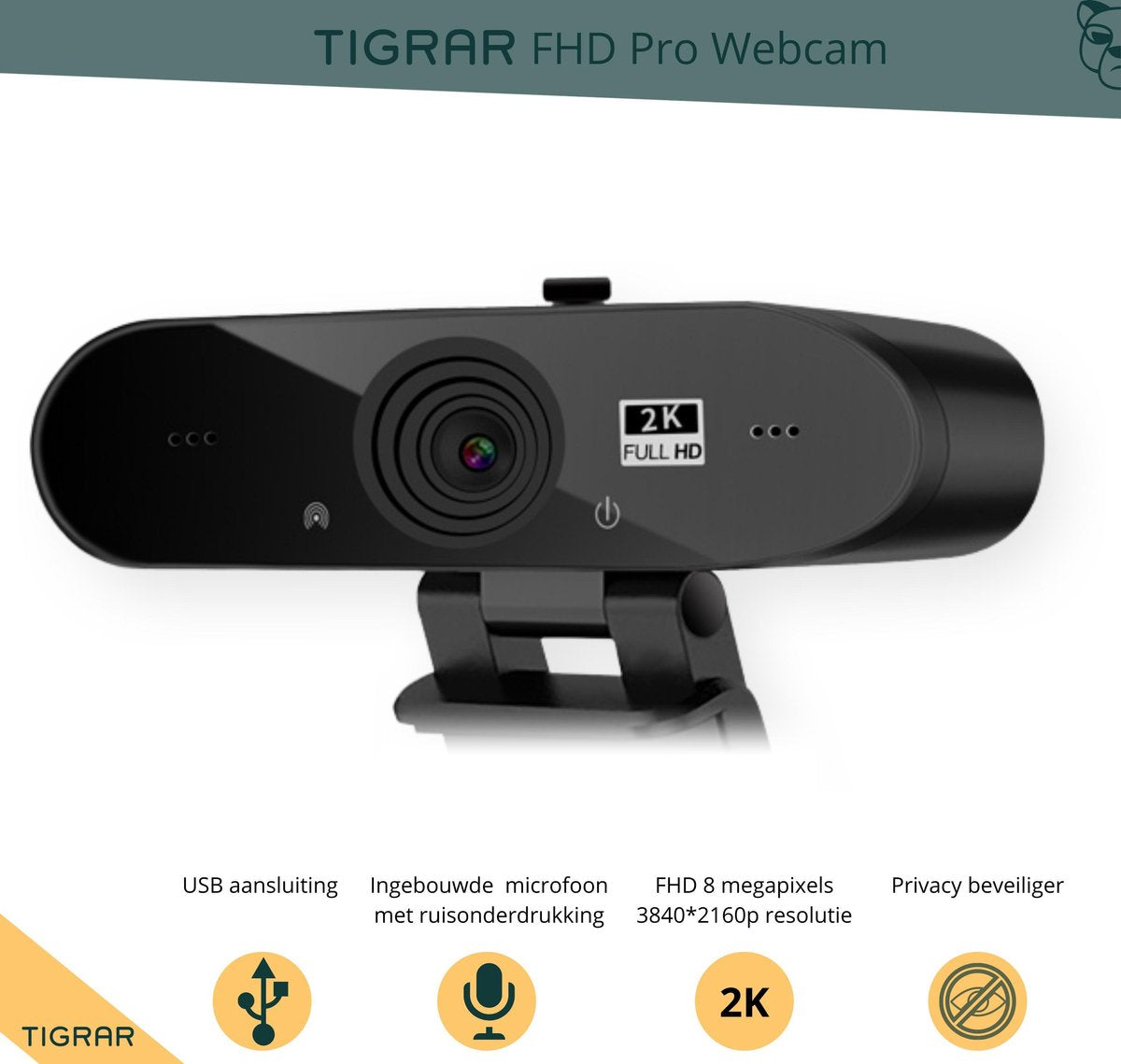 Tigrar - webcam voor pc - Streamcam - Streaming webcam - Resolutie 3840*2160p - 8 Megapixels - Privacy Schuifje - Thuiswerken