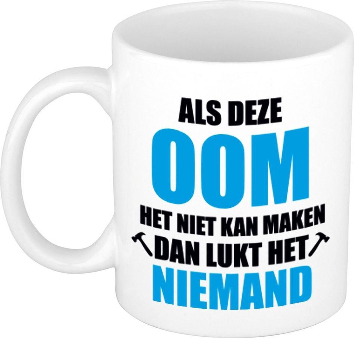 Als deze oom het niet kan maken mok / beker wit 300 ml