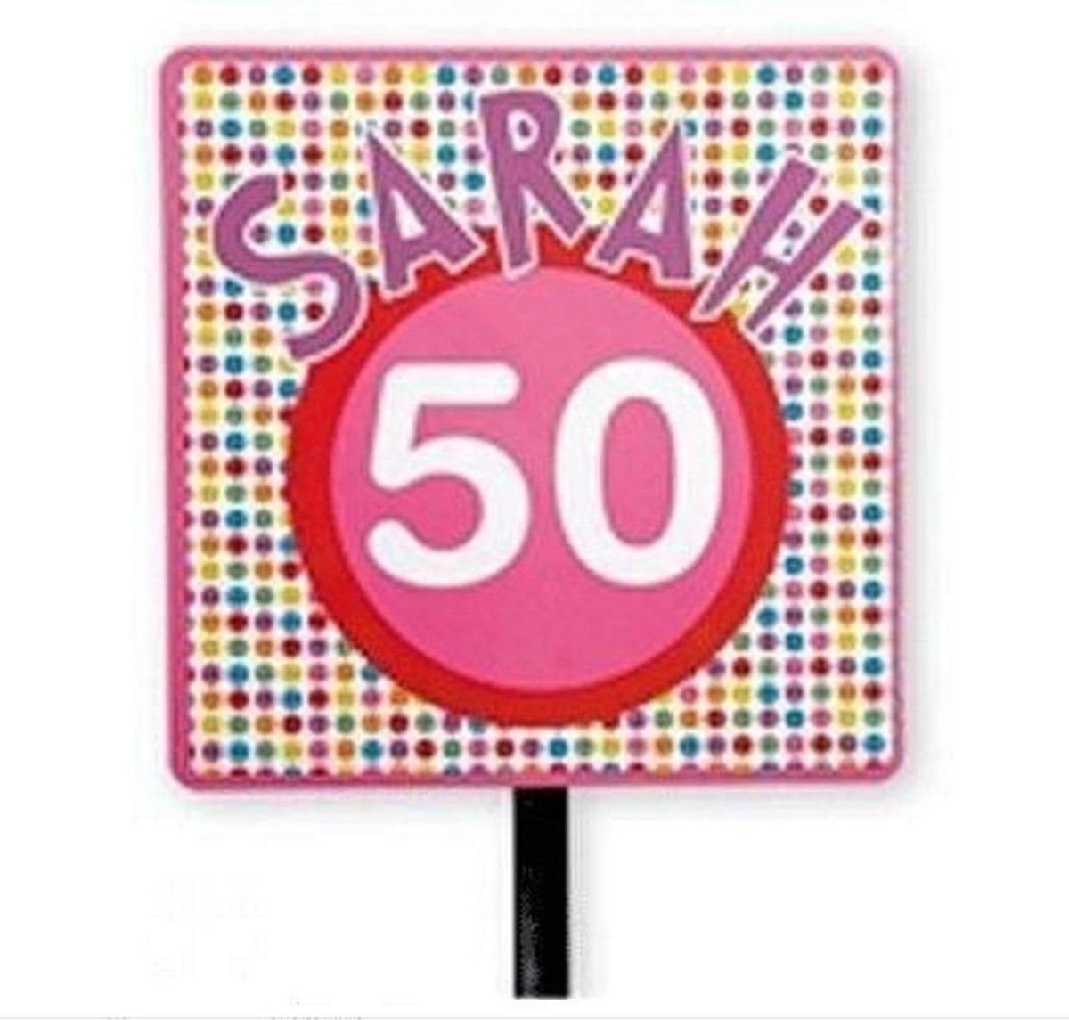 6 stuks tuinborden sarah 50 jaar - tuinbord - verjaardag - versiering