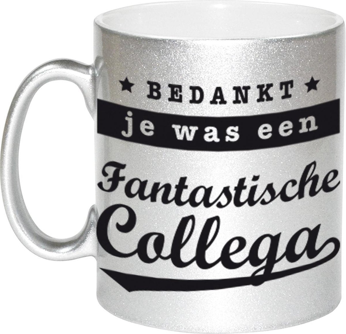 Bedankt je was een fantastische collega mok / beker zilver bedankt cadeau collega 330 ml
