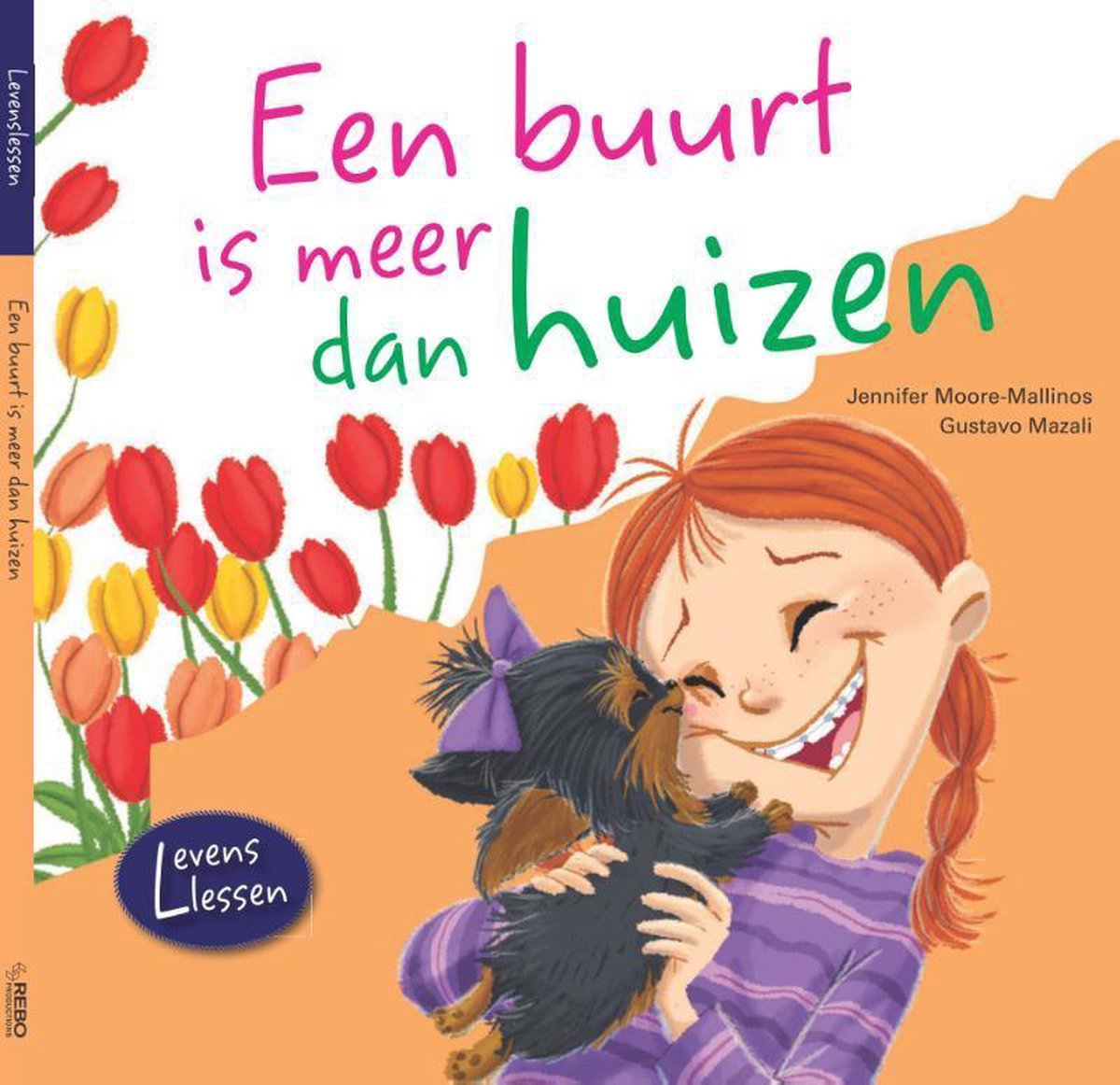Kinderboeken Rebo - Een buurt is meer dan huizen. 4+