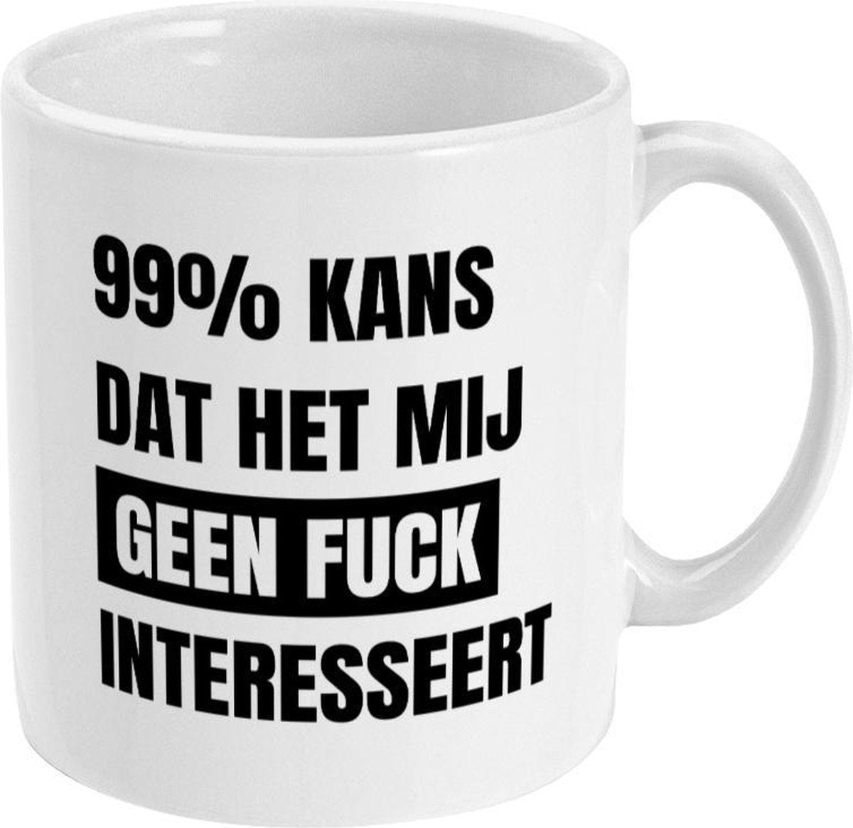 MUGZ - Grappige Mok - Theemokken - Koffiemokken - Cadeau - 99% KANS DAT - Theetassen - Koffietassen-