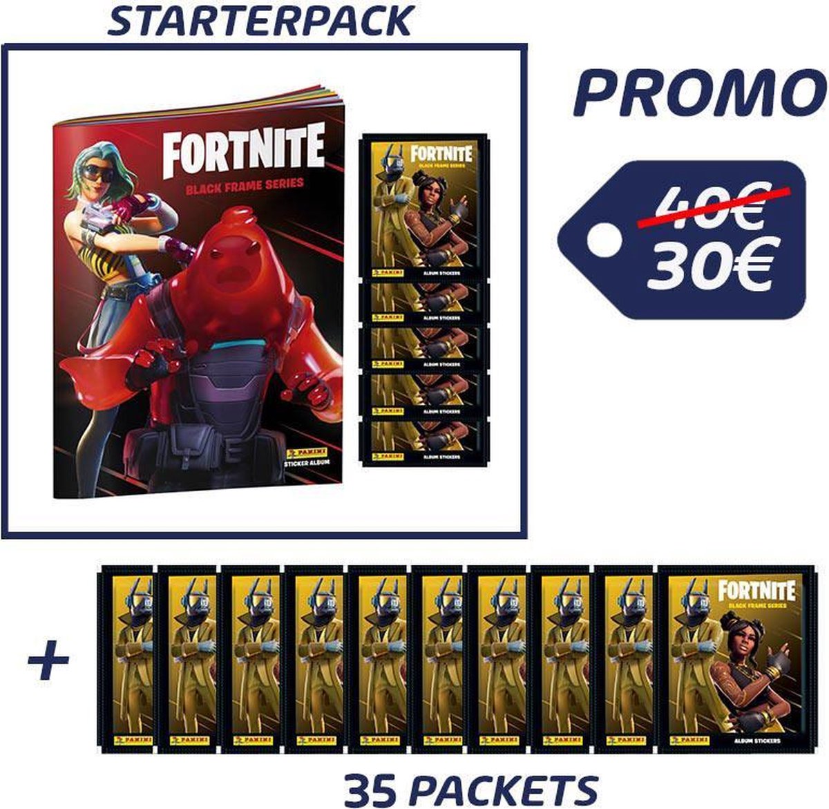 PANINI - FORTNITE 2 'BLACK FRAME SERIES' - 1 STARTER PACK ( 1 ALBUM NL + 5 ZAKJES)  + 35 ZAKJES - PROMO PACK