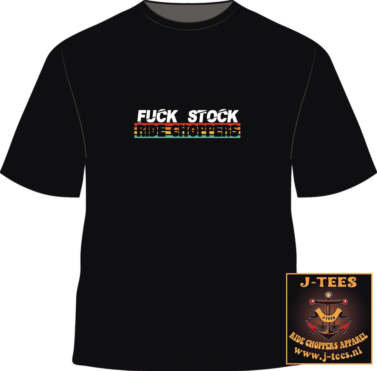 F*ck Stock!! Ride Choppers - XXL