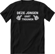 Deze jongen gaat trouwen shirt Heren –  Grappige bruiloft en vrijgezellenfeest  teksten