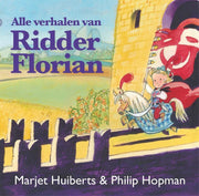 Gottmer Alle verhalen van ridder Florian. 3+