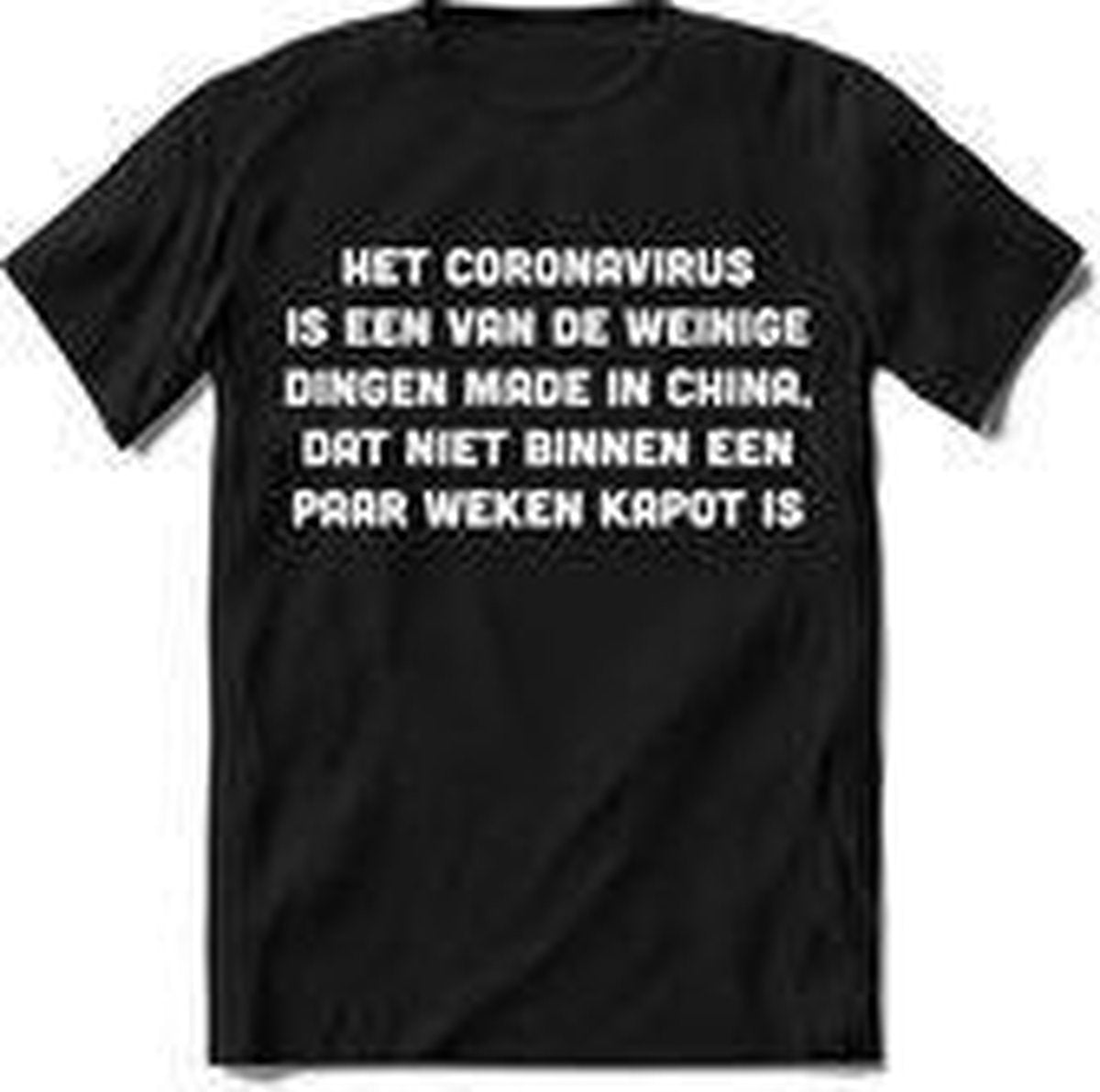 Tshirt Heren | Grappige teksten "made in china" spreuken shirt Dames cadeau | Maat S