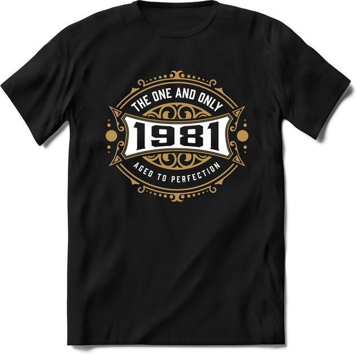 1981 The One And Only | Feest Kado T-Shirt Heren - Dames | Goud - Wit | Perfect Verjaardag Cadeau Shirt | Grappige Spreuken - Zinnen - Teksten |