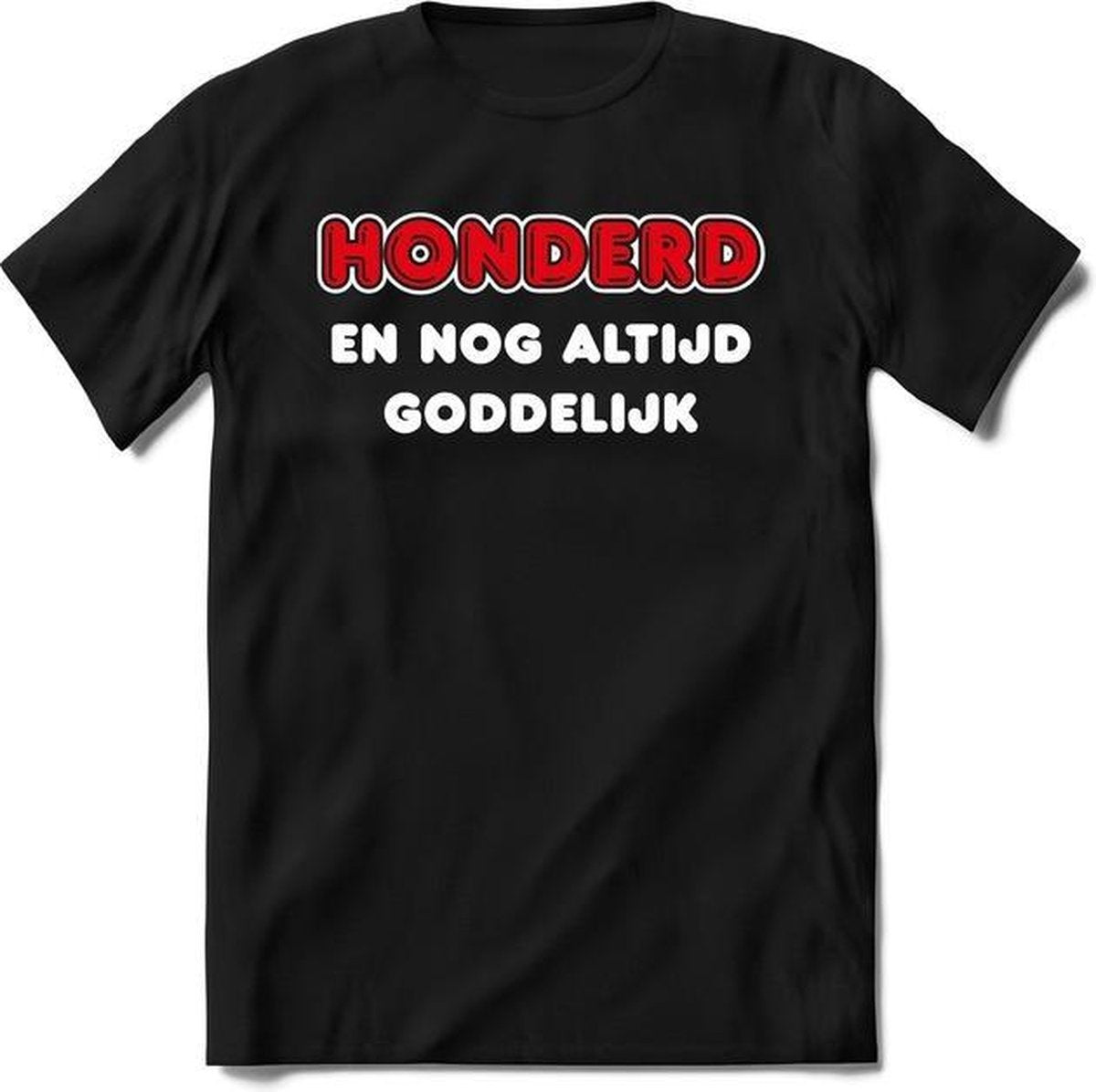 100 Jaar Goddelijk - Feest kado T-Shirt Heren / Dames - Wit / Rood - Perfect Verjaardag Cadeau Shirt - grappige Spreuken