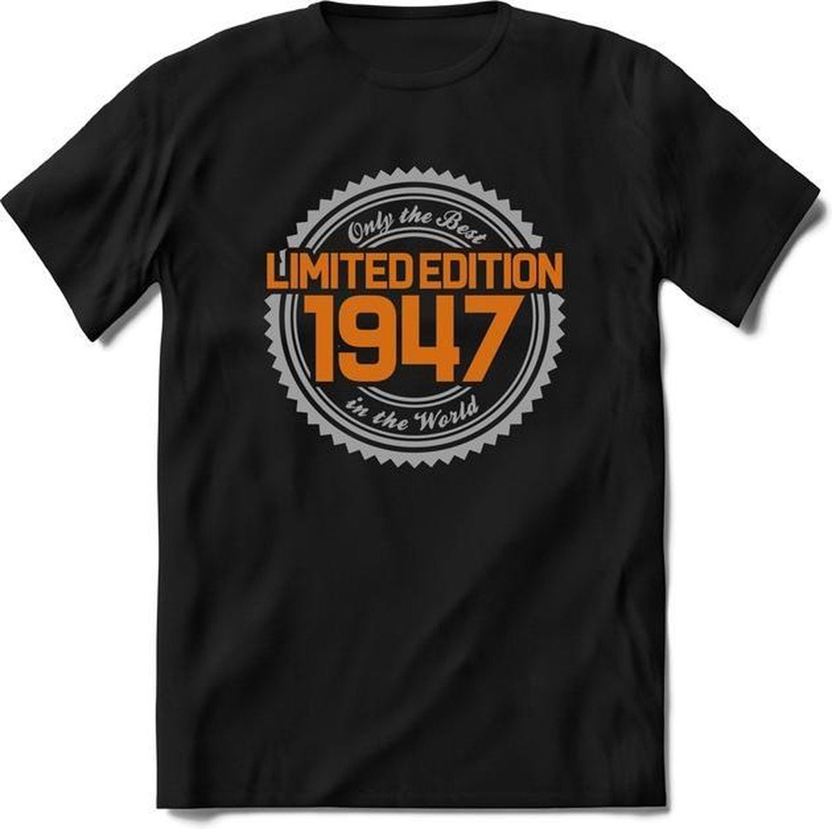 1947 Limited Edition | Feest Kado T-Shirt Heren - Dames | Zilver - Goud | Perfect Verjaardag Cadeau Shirt | Grappige Spreuken - Zinnen - Teksten |