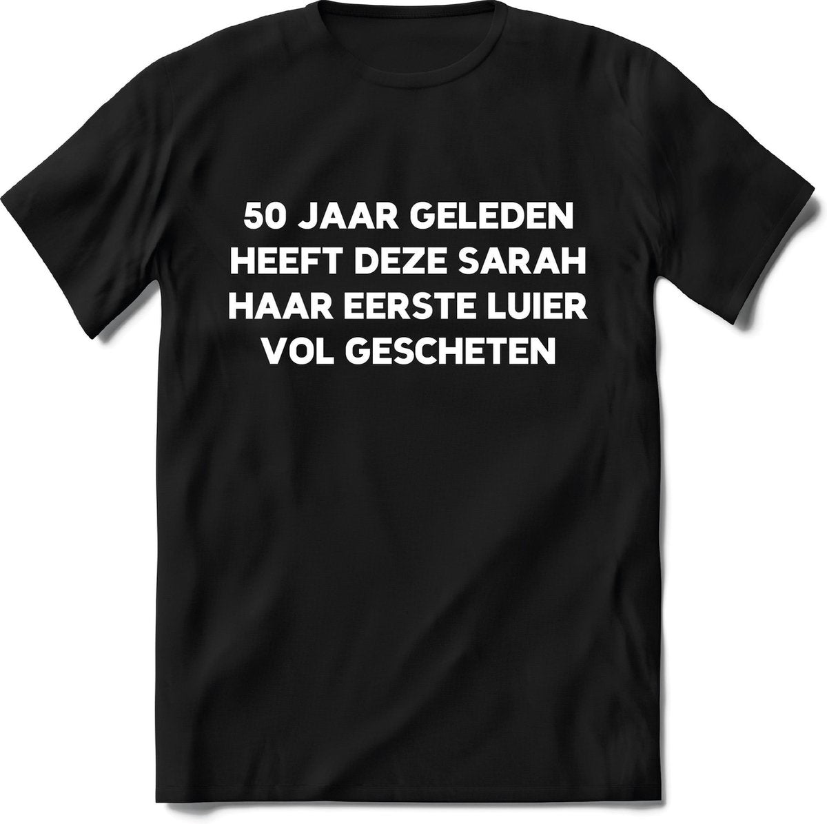 Sarah T-Shirt dames – 50 jaar verjaardag shirt vrouwen – 50 jaar geleden – Perfect grappig feest cadeau bier tshirt – zwart oma shirt - Maat XL