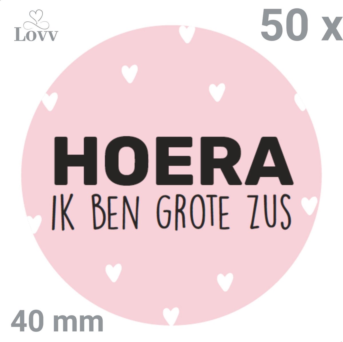 Sluitstickers-Geboorte Stickers-Sluitzegel-Sluitzegel Geboorte-Sluitstickers Geboorte-Hoera Ik Ben Grote Zus-50 stuks- 40 mm