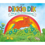 Gottmer Dikkie Dik. Het grote avonturenboek. 3+