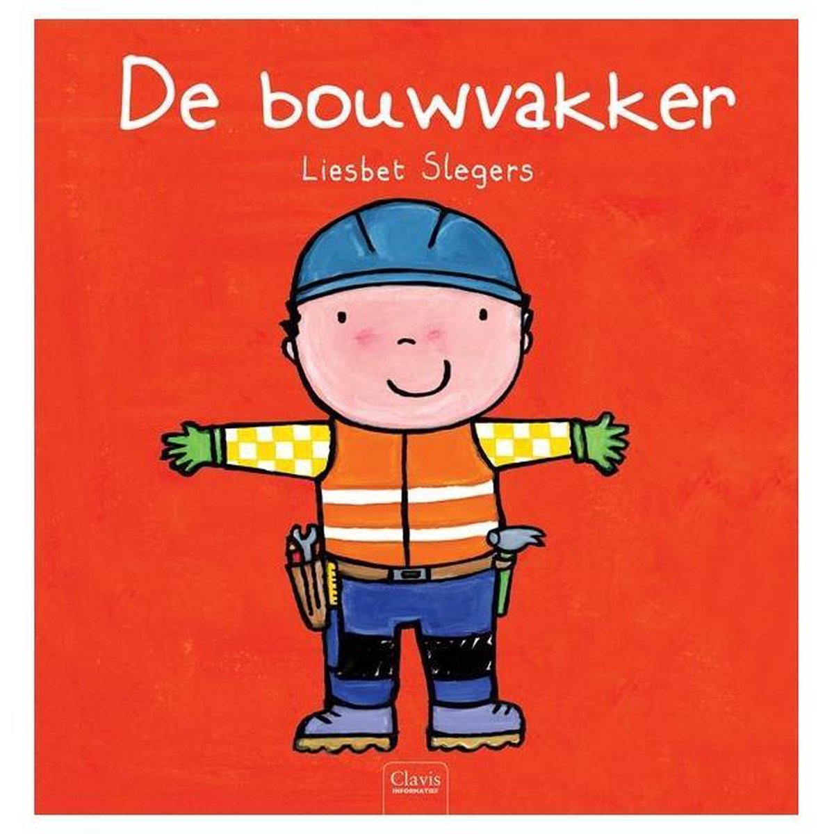 Clavis De bouwvakker. 3+