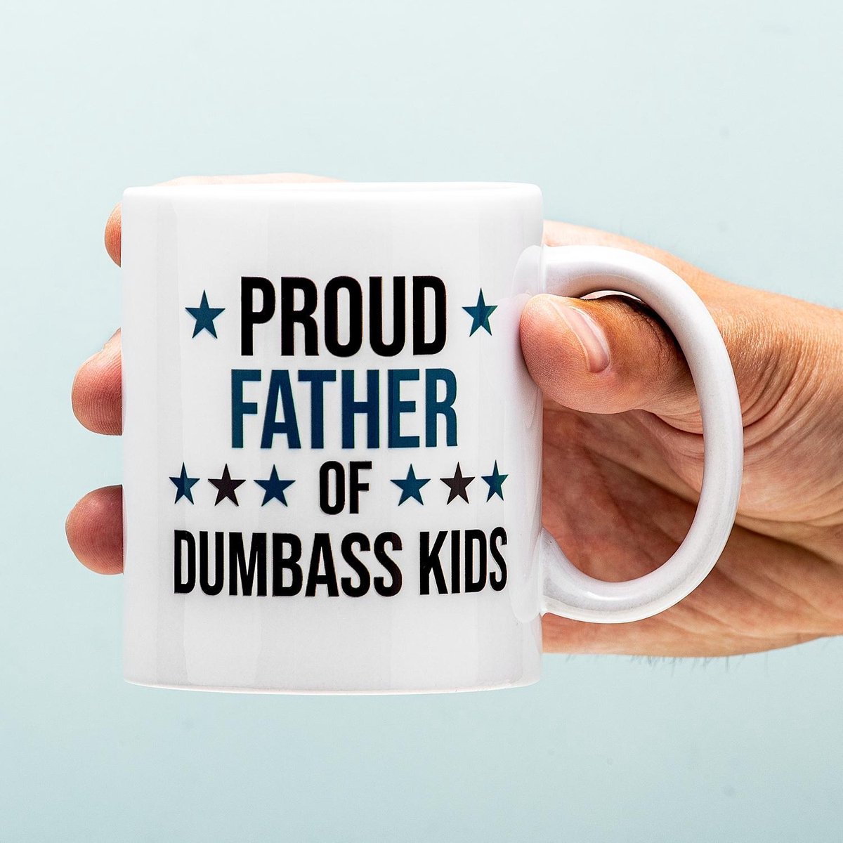 Nutcrackers Proud Father Of Dumbass Kids Mok